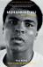 Muhammad Ali : The Life of a Legend