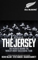 The Jersey: the All Blacks: the Secrets Behind the World's Most Successful Team