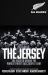 The Jersey: the All Blacks: the Secrets Behind the World's Most Successful Team