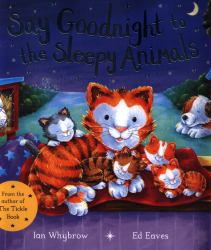 Say Goodnight to the Sleepy Animals!