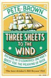 Three Sheets to the Wind