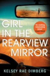 Girl in the Rearview Mirror