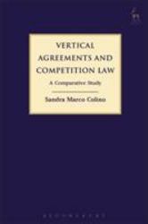 Vertical Agreements and Competition Law : A Comparative Study