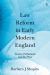 Law Reform in Early Modern England : Crown, Parliament and the Press