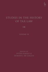 Studies in the History of Tax Law, Volume 10