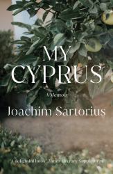 My Cyprus : A Memoir