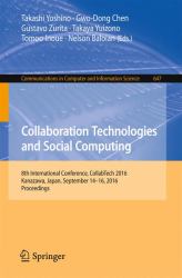 Collaboration Technologies and Social Computing : 8th International Conference, Collabtech 2016, Kanazawa, Japan, September 14-16, 2016, Proceedings