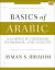 Basics of Arabic : A Complete Grammar, Workbook, and Lexicon