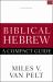 Biblical Hebrew : A Compact Guide [Second Edition]