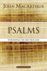 Psalms : Worshipping the One True God