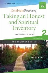 Taking an Honest and Spiritual Inventory Participant's Guide 2 : A Recovery Program Based on Eight Principles from the Beatitudes