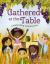 Gathered at the Table : Celebrating Communion