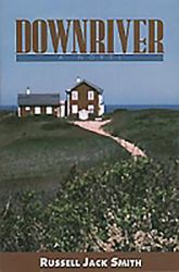 Downriver : A Novel