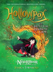 Hollowpox : The Hunt for Morrigan Crow