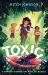 Toxic : A Rainforest Adventure That Might Just Be Deadly