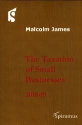 The Taxation of Small Businesses : 2018-19 (Eleventh Edition)