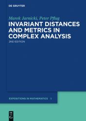 Invariant Distances and Metrics in Complex Analysis