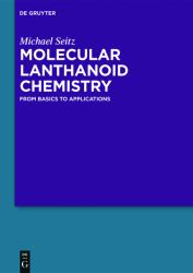 Molecular Lanthanoid Chemistry : From Basics to Applications