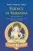 Essence of Vajrayana : The Highest Yoga Tantra Practice of Heruka Body Mandala