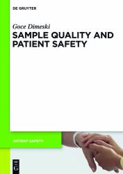 Sample Quality and Patient Safety