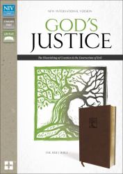 NIV God's Justice - the Holy Bible : The Flourishing of Creation and the Destruction of Evil