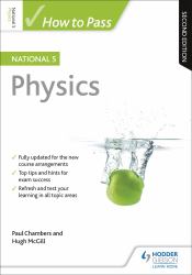 How to Pass National 5 Physics : Second Edition EBOOK