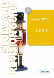 Cambridge IGCSE(tm) German Study and Revision Guide : Hodder Education Group