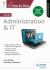 How to Pass Higher Administration and IT, Second Edition