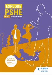 Explore PSHE for Key Stage 5 Teacher Resource Book