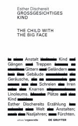 Grossgesichtiges Kind - the Child with the Big Face