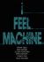 I Feel Machine