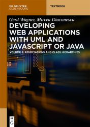 Web Applications with Javascript or Java Vol. 2 : Volume 2: Associations and Class Hierarchies