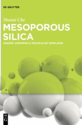 Mesoporous Silica : Anionic Amphiphilic Molecular Templates