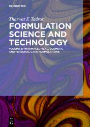 Pharmaceutical, Cosmetic and Personal Care Formulations Vol. 3