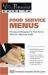 Food Service Menus : Pricing and Managing the Food Service Menu for Maximum Profit