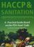 HACCP and Sanitation in Restaurants and Food Service Operations : A Practical Guide Based on the FDA Food Code