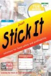 Just Stick It : Solutions for Food Safety and Profitability