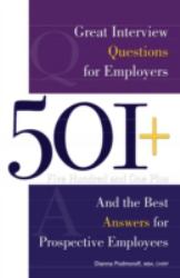 501+ Great Interview Questions for Employers and the Best Answers for Prospective Employees