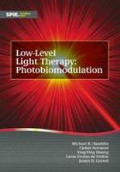 Low-Level Light Therapy : Photobiomodulation