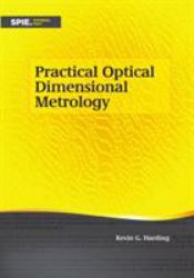 Practical Optical Dimensional Metrology