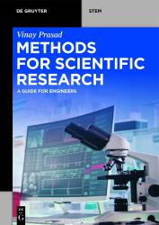 Methods for Scientific Research : A Guide for Engineers