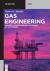 Gas Engineering : Vol. 2: Composition and Processing of Gas Streams