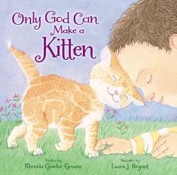 Only God Can Make a Kitten