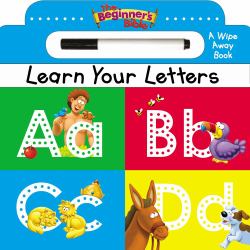 The Beginner's Bible Learn Your Letters : A Wipe Away Board Book