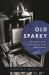 Old Sparky : The Electric Chair and the History of the Death Penalty