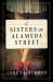 The Sisters of Alameda Street : A Novel