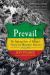 Prevail : The Inspiring Story of Ethiopia's Victory over Mussolini's Invasion, 1935-1941