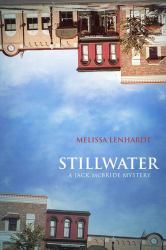 Stillwater : A Jack Mcbride Mystery