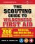 The Scouting Guide to Wilderness First Aid: an Officially-Licensed Book of the Boy Scouts of America : More Than 200 Essential Skills for Medical Emergencies in Remote Environments