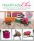 Handmade Chic : Step-By-Step Instructions for Creating Designer-Quality Bags, Belts, Bracelets, Shoes, Sweaters, and More